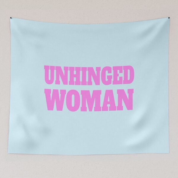 Item preview, Unhinged Woman. Pink Female designed and sold by PMCreative.