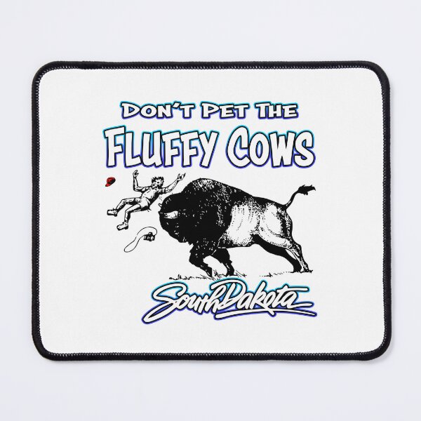 Item preview, Don't Pet the Fluffy Cows Tourist designed and sold by Shawnsonartshop.