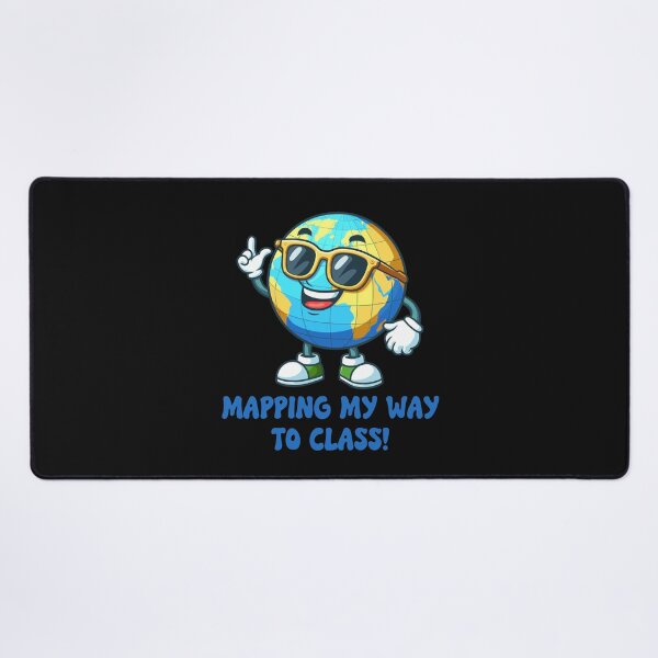 Item preview, Mapping My Way to Class! Funny Quote Geography Lover Back to School designed and sold by stylishdzign.