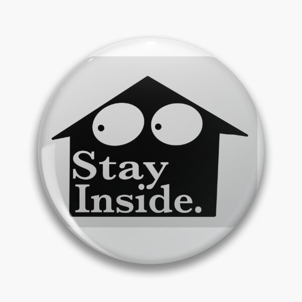 Item preview, Stay Inside designed and sold by LukasCreates.