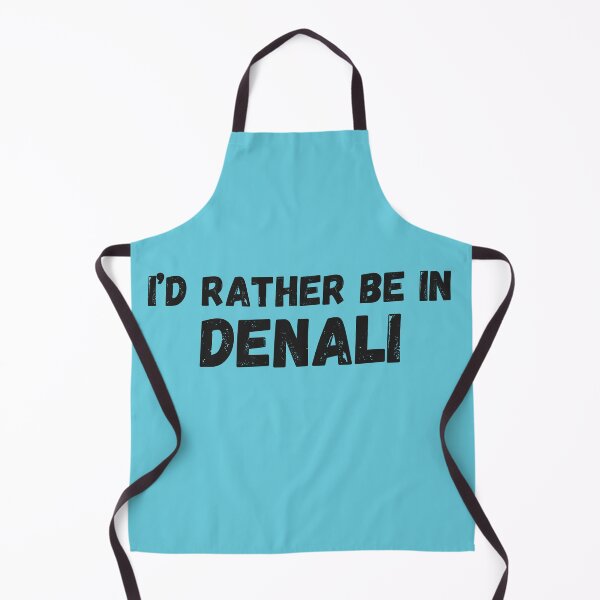 Item preview, I'd rather be in Denali designed and sold by TouchofAlaska.