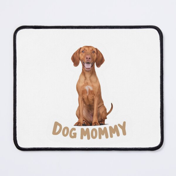 Item preview, Vizsla Mommy designed and sold by BaakaDesigns.