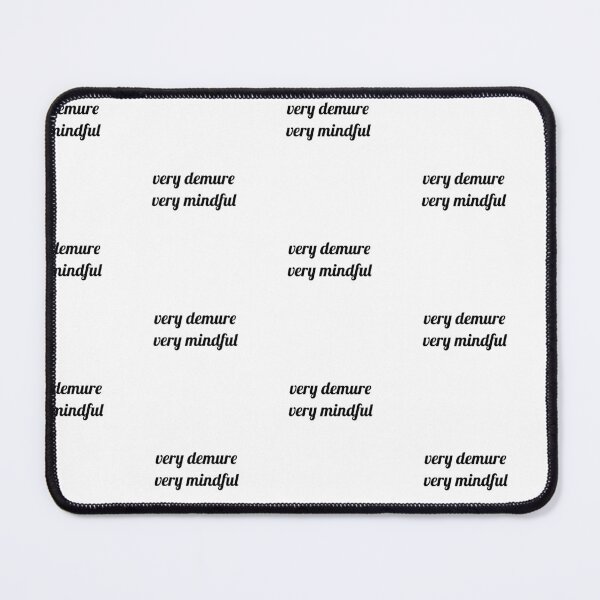 Item preview, Very demure, very mindful designed and sold by Doctor Michaela.
