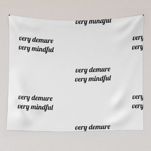 Item preview, Very demure, very mindful designed and sold by Doctor Michaela.