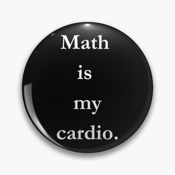 Item preview, Math is my cardio. Classic Black Tee designed and sold by GeekySexyCool.