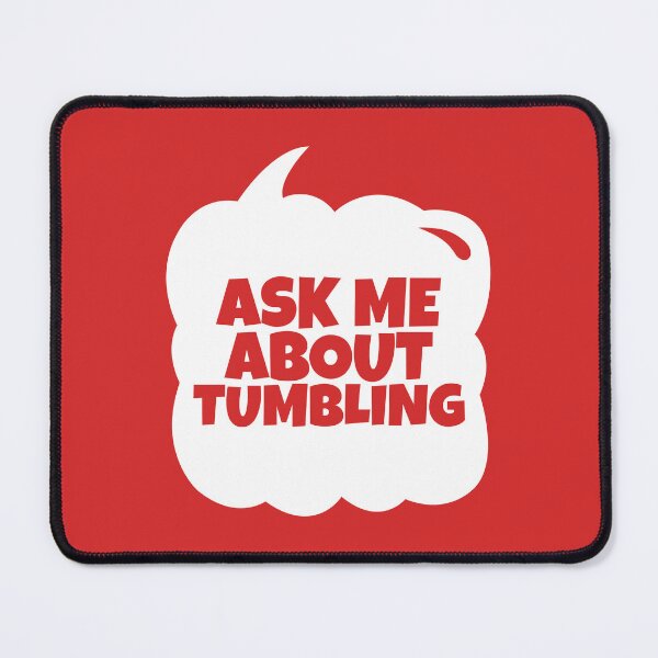 Item preview, Ask Me About Tumbling designed and sold by MaryAller.