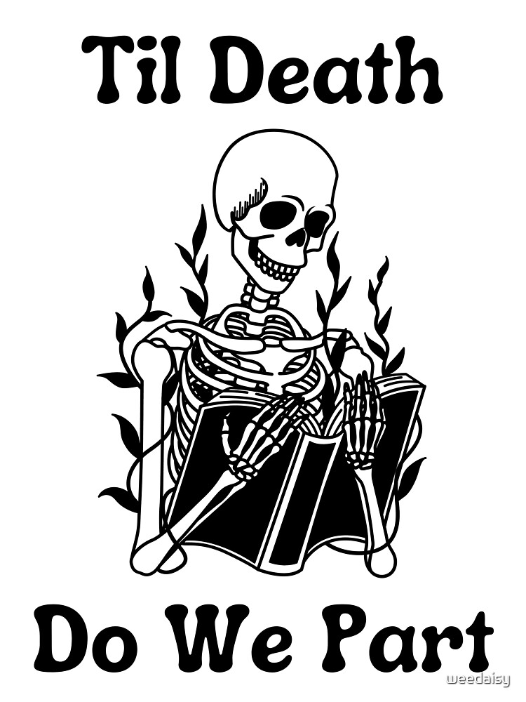 Thumbnail 3 of 3, Sticker, Til Death Do We Part designed and sold by weedaisy.