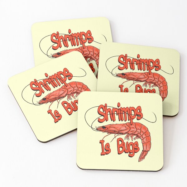 Item preview, Shrimps Is Bugs designed and sold by NateArtDesign.