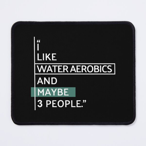 Item preview, I Like Water Aerobics designed and sold by MaryAller.