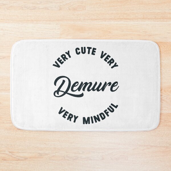 Item preview, Very Demure designed and sold by GraphikNook.