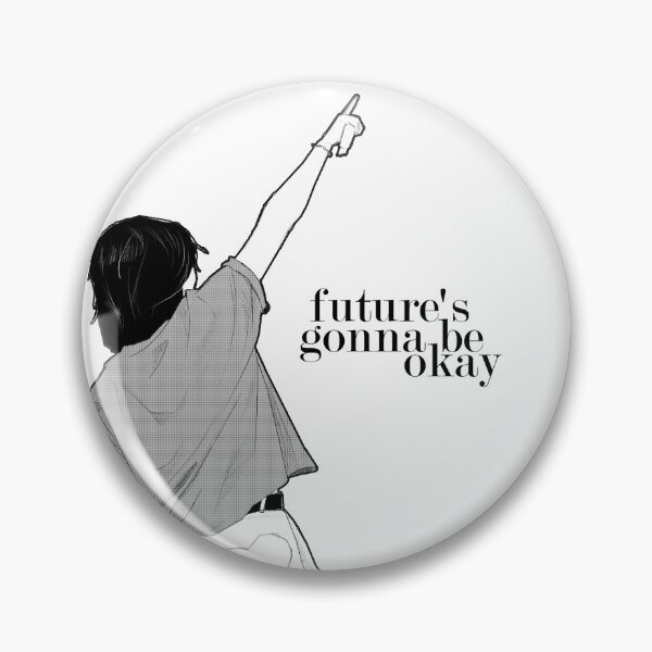 Item preview, future's gonna be okay dday designed and sold by nefows.