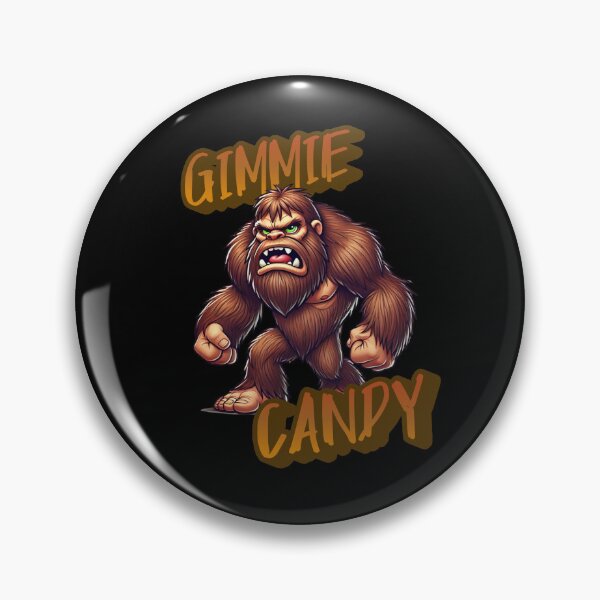 Item preview, Gimmie Candy -  Scary the Hairy Sasquatch is out on the only day he blends in looking for candy designed and sold by 3DAF.