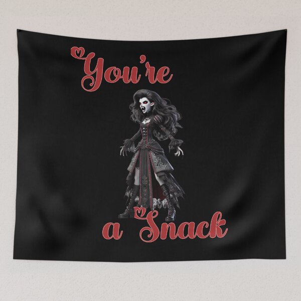 Item preview, Your a Snack -  Czarina Has Gone Viral with her thirsty blood cravings this Halloween designed and sold by 3DAF.