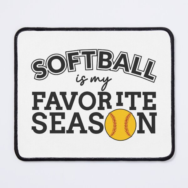 Item preview, Softball Is My Favorite Season - Apparel & Home Decor designed and sold by Compass and a Camera.
