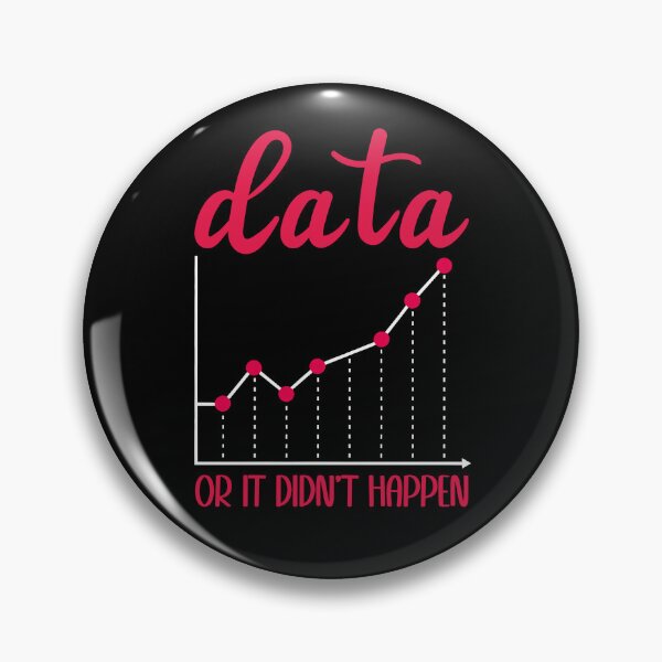 Item preview, Data or It Didn't Happen designed and sold by Serbin.