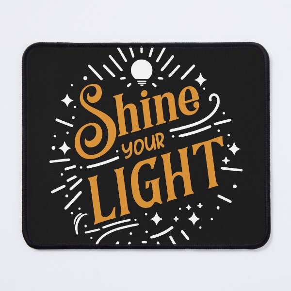 Item preview, Shine Your Light designed and sold by ChangeNarrative.