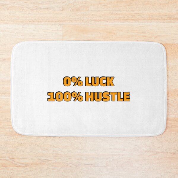 Item preview, Motivational phrases for work  - 0% LUCK 100% HUSTLE - Hustle quotes designed and sold by Inspirationmotivation.