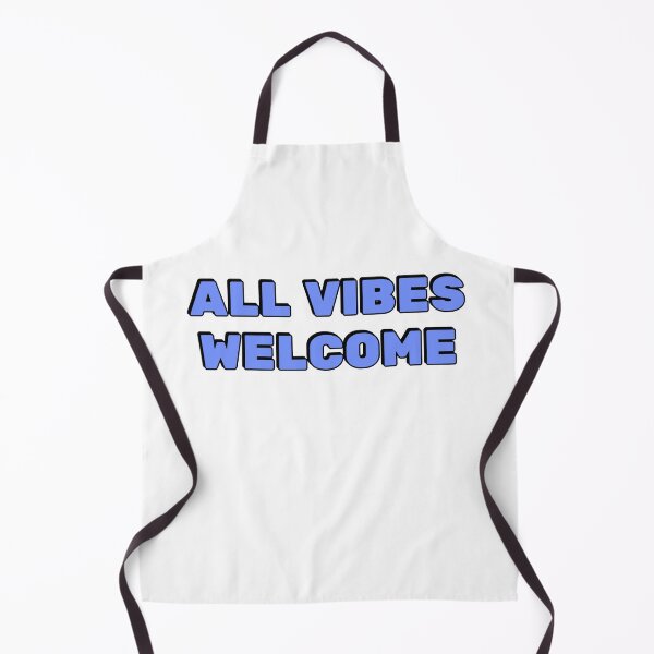Item preview, All vibes welcome designed and sold by Inspirationmotivation.