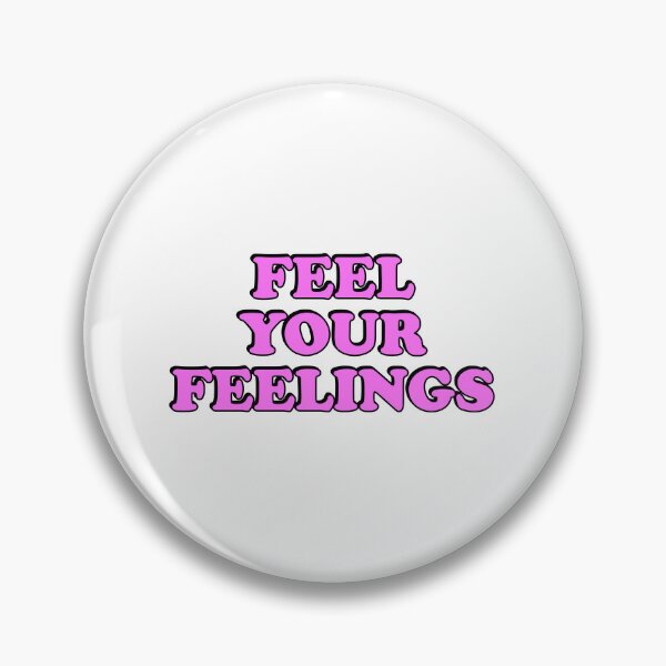 Item preview, Feel your feelings   designed and sold by Inspirationmotivation.