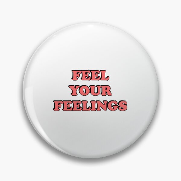 Item preview, Feel your feelings   designed and sold by Inspirationmotivation.