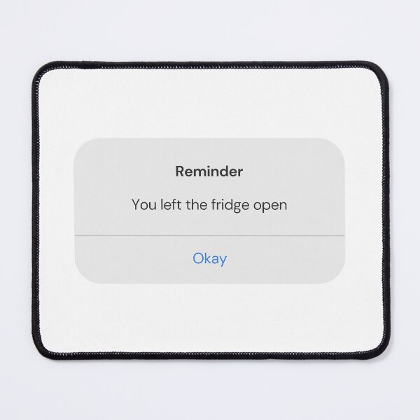 Item preview, Comedy Reminder: You left the fridge open designed and sold by Gooon26.