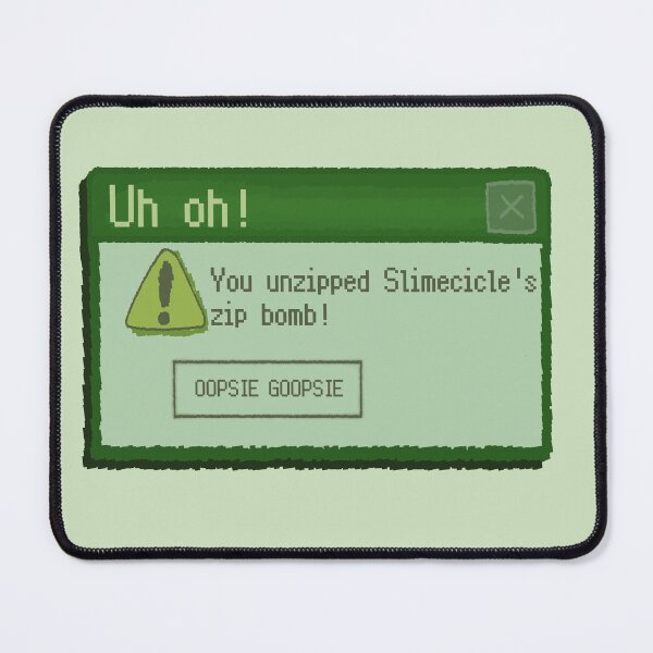 Item preview, Zip Bomb Slimecicle Error Message designed and sold by JavaDraws.