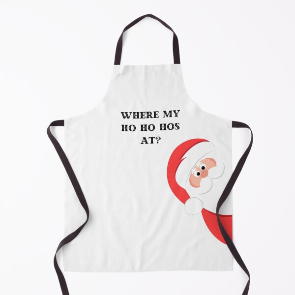 Item preview, Where my ho ho hos at designed and sold by SillyTeesforYou.