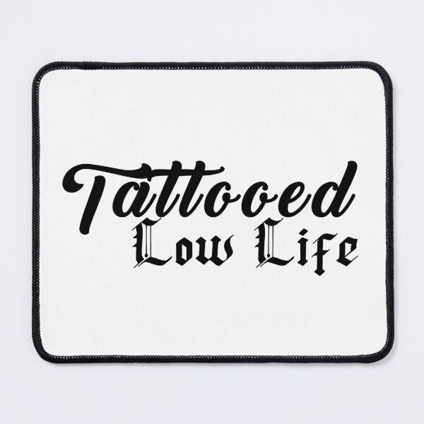 Item preview, tattooed low life designed and sold by HaylieRae98.