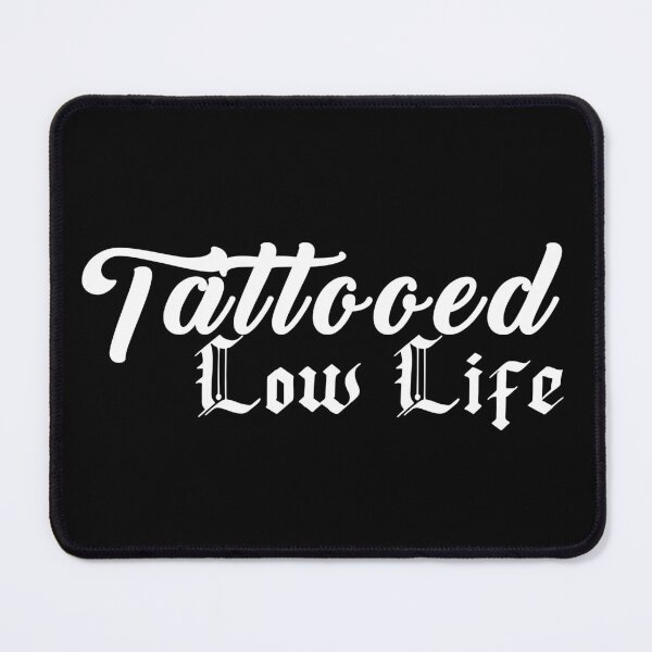 Item preview, tattooed low life designed and sold by HaylieRae98.