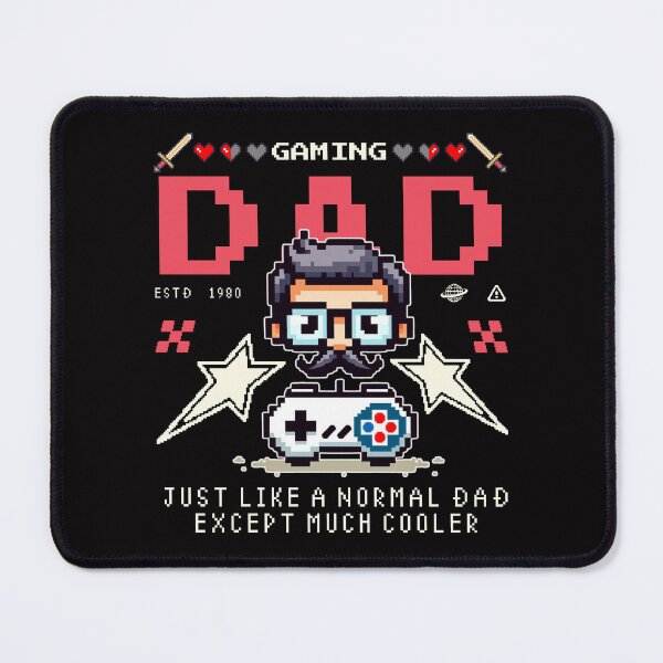 Item preview, Gaming dad, just like a normal dad, except much cooler designed and sold by Peerless-Prime.