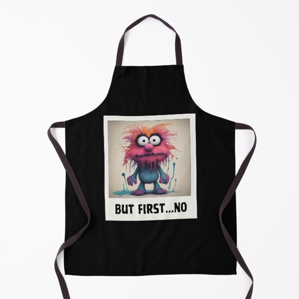 Item preview, But First...NO designed and sold by DeadInsideIT.
