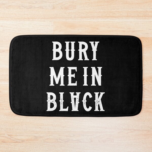 Item preview, Bury Me in Black (white) designed and sold by deathxdesign.