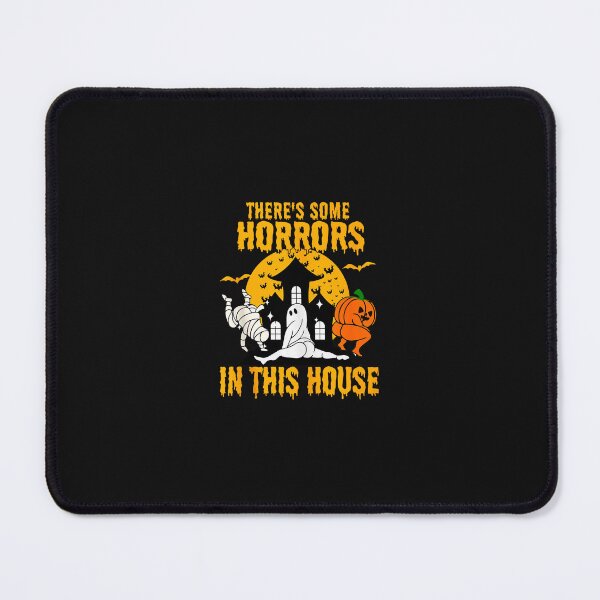 Item preview, There's Some Horrors In This House Funny Halloween Costume designed and sold by SavannalCronam.