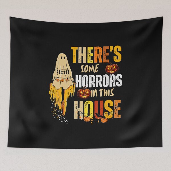 Item preview, There's Some Horrors In This House Funny Halloween Tee  designed and sold by SavannalCronam.