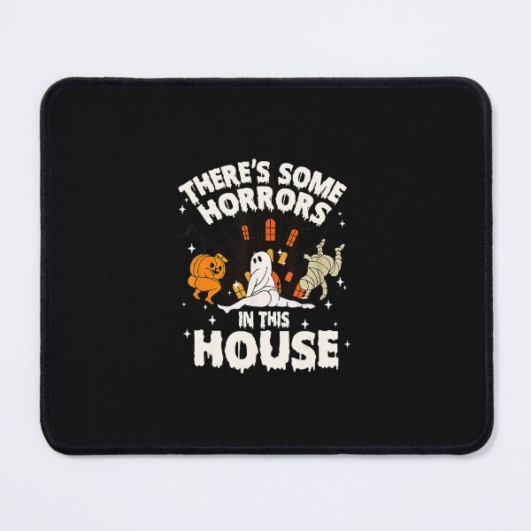 Item preview, There's Some Horrors In This House Ghost Halloween Funny  designed and sold by SavannalCronam.