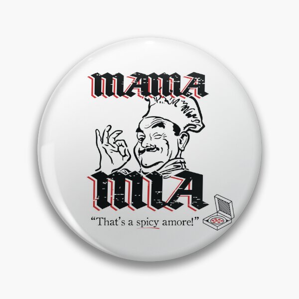 Item preview, Mama Mia, That's a Spicy Amore designed and sold by PaunchyRobot.