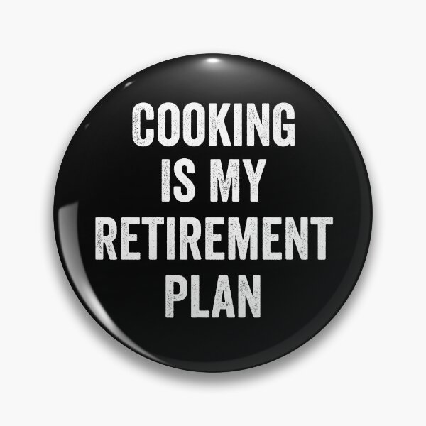 Item preview, Cooking Is My Retirement Plan Vintage designed and sold by WhistleCloset.