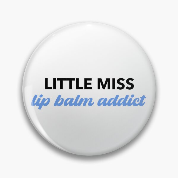 Item preview, Little Miss Lip Balm Addict - blue designed and sold by vcsdesigns.
