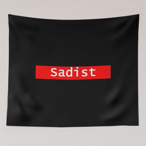 Item preview, Sadist designed and sold by KelseyJB16.