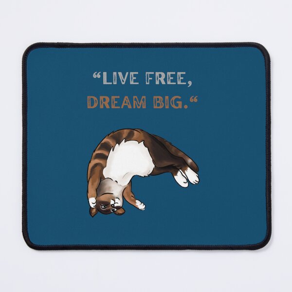 Item preview, Funny kool cat Idea, LIVE FREE DREAM BIG designed and sold by Right-UR.