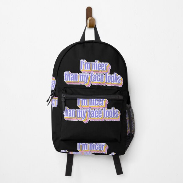 Item preview, I'm nicer than my face looks designed and sold by LaughandLaugh.