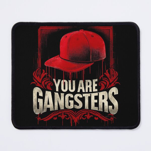 Item preview, Political Statement Design - "You Are Gangsters" designed and sold by Tabu Touch.