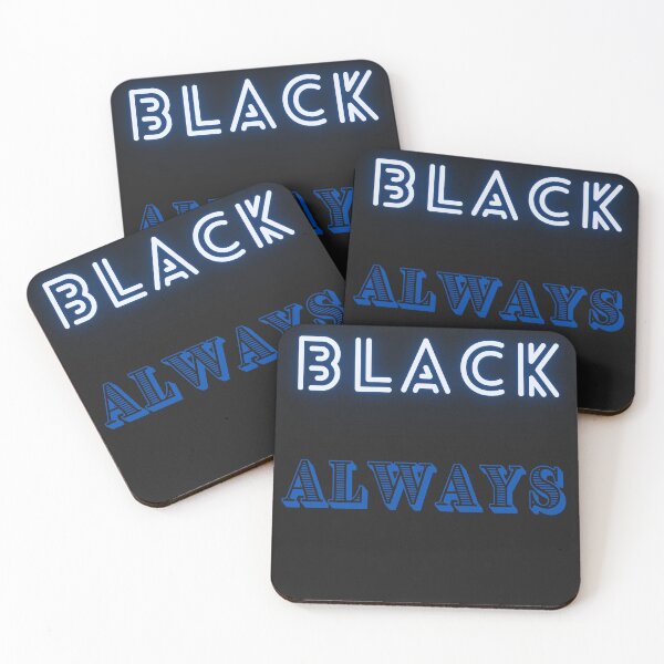 Item preview, Promoción de la conciencia negra, "Black Always", Black Pride designed and sold by Right-UR.