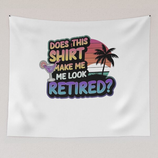 Item preview, Does this shirt make me look retired - Retired 2024 - Retirement 2024 - The legend has retired designed and sold by JansenGS.