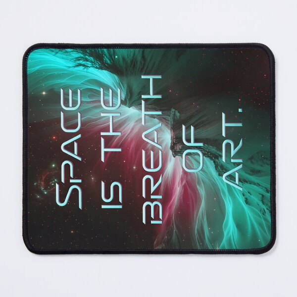 Item preview, Space Is The Breath Of Art Quote designed and sold by TheArtOfPat.