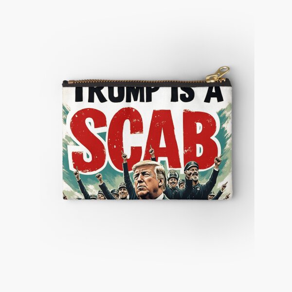 Item preview, TRUMP IS A SCAB 3 designed and sold by RealMDesigns.