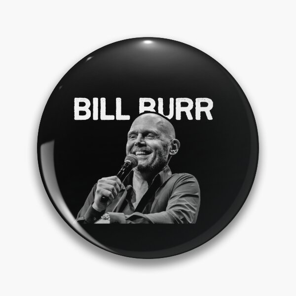 Item preview, Copie de  Bill Burr Quote designed and sold by Lowgik.