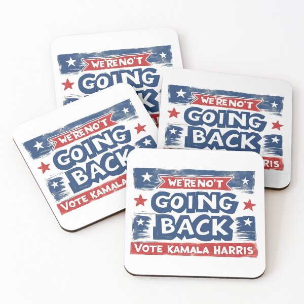 Item preview, We're Not Going Back VOTE KAMALA HARRIS 2 designed and sold by RealMDesigns.