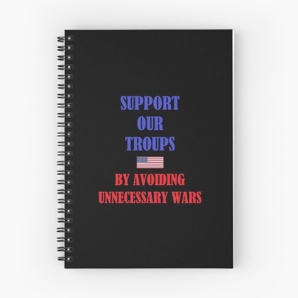 Item preview, Support Our Troups - By Avoiding Unnecessary Wars designed and sold by nopemom.