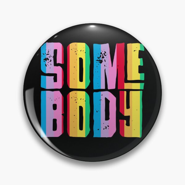 Item preview, Every Body is Some Body designed and sold by TheSmartyArty.